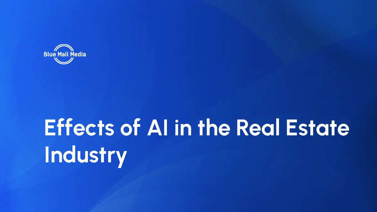 Artificial intelligence in real estate, featured image on the Blue Mail Media blog