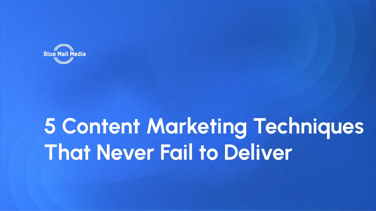 Content marketing strategy, featured image on the Blue Mail Media blog