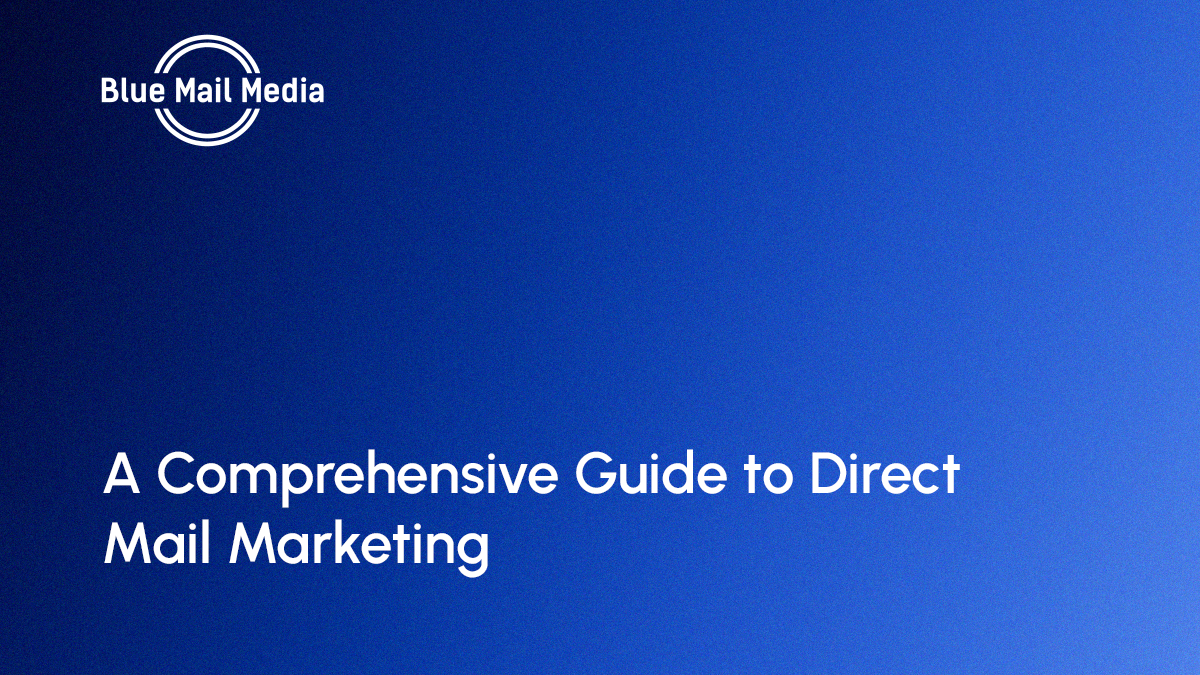 Direct mail marketing, featured image on the Blue Mail Media blog