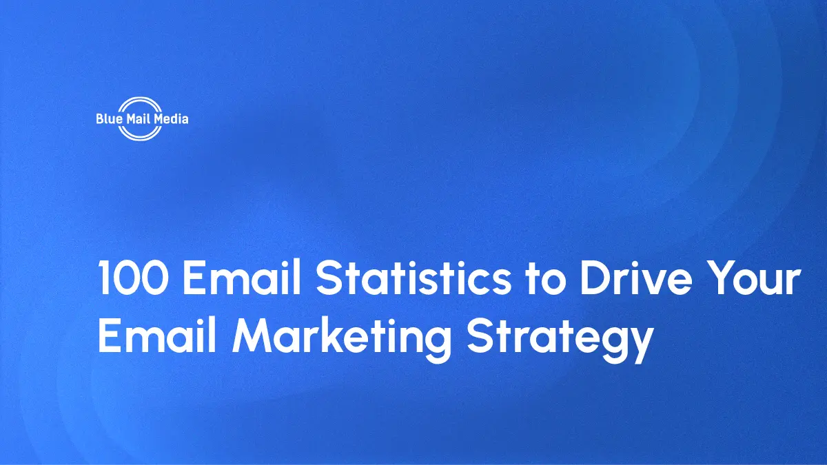 Email marketing statistics, featured image on the Blue Mail Media blog